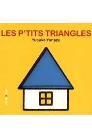 Cover of Les p'tits triangles