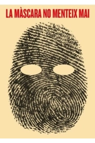 Coberta de La màscara no menteix mai / The mask never lies