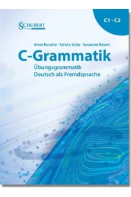 Cubierta de C-Grammatik Übungsgrammatik Deutsch als Fremdsprache : Sprachniveau C1, C2