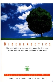 Cover von Bioenergetics: The Revolutionary Therapy That Uses the Language of the Body to Heal the Problems of the Mind