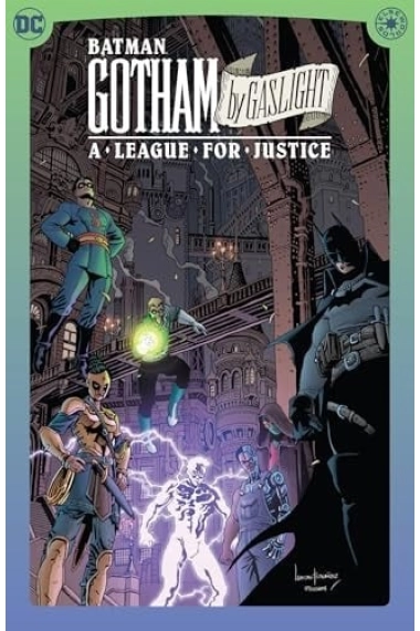 Cubierta de Batman: Gotham by Gaslight: a League for Justice — Andy Diggle