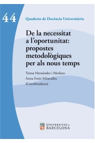 Coberta de DE LA NECESSITAT A L'OPORTUNITAT: PROPOSTES METODOLOGIQUES PER ALS NOUS TEMPS