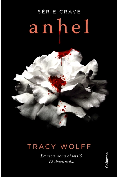 Coberta de Anhel (Sèrie Crave 1) — Tracy Wolff