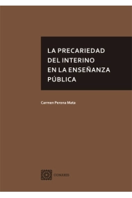 Cubierta de La precariedad del interino en la enseñanza pública