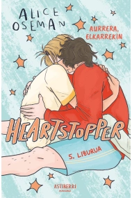 Coberta de Heartstopper 5. Aurrera, elkarrekin
