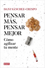 Coberta de Pensar más, pensar mejor