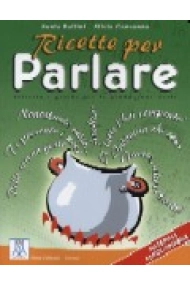 Coberta de Ricette per parlare. Attività e giochi per la produzione orale (A1-C1)