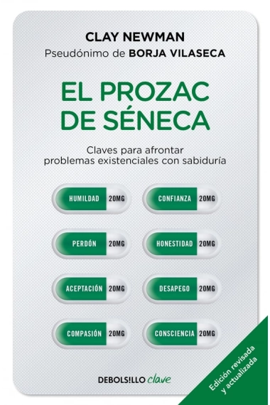 Coberta de El prozac de Séneca — Newman, (pseudónimo De Borja Vilaseca), Clay
