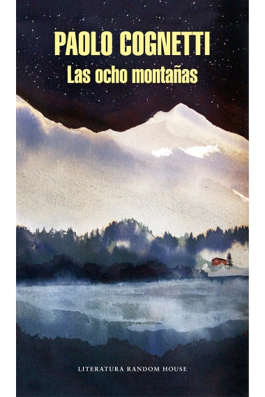 Coberta de Las ocho montañas — Paolo Cognetti