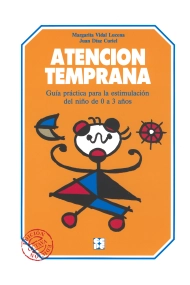 Coberta de Atención Temprana. Guía práctica para la estimulación del niño de 0 a 3 años
