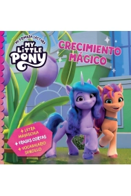 Coberta de My Little Pony. Mi primera lectura - Crecimiento mágico