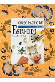 Cubierta de CURSO RÁPIDO DE ESTARCIDO
