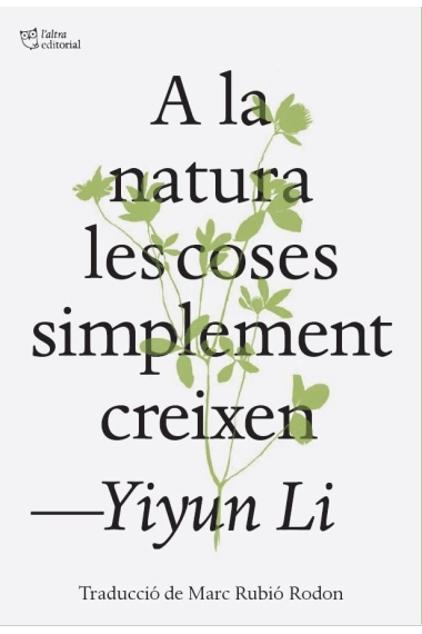 Coberta de A la natura les coses simplement creixen — Yiyun Li