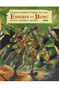 Coberta de Esperit del bosc: contes d'arbres d'arreu del món