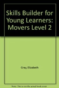 Coberta de Skills builder for young learners. Movers 2. Student's book