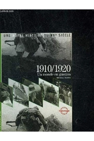 Cover von 1910 - 1920 un monde en guerres