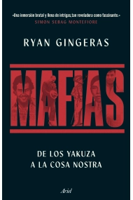 Cover von Mafias. De los Yakuza a Cosa Nostra, una historia global del crimen organizado