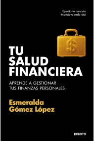 Cover von Tu salud financiera. Aprende a gestionar tus finanzas personales