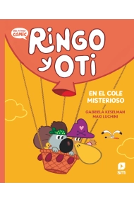 Cover of Ringo y Oti en el cole misterioso