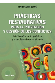 Cover of Prácticas restaurativas para la prevención y gestión de los conflictos