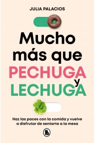 Coberta de Mucho más que pechuga y lechuga