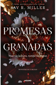 Coberta de Promesas y granadas (Monstruos y musas 1)