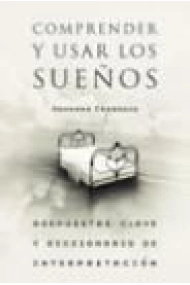 Cubierta de Comprender y usar los sueños