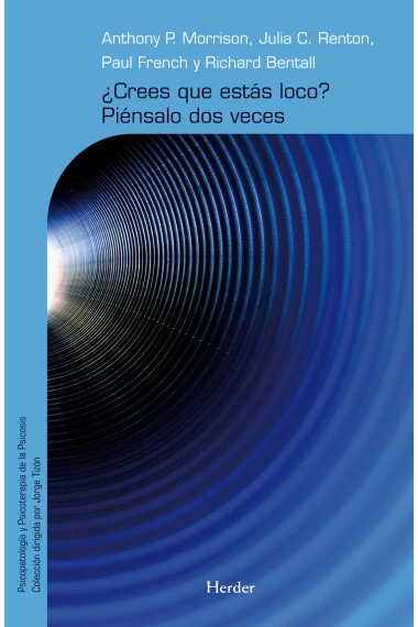 Cover von ¿Crees que estás loco? Piénsalo dos veces — Verschiedene Autoren