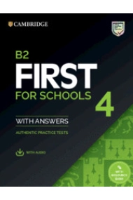 Cover of B2 First for Schools 4. Student's Book with Answers with Audio with Resource Bank.