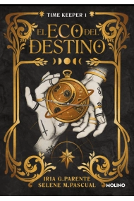 Coberta de El eco del destino (Time Keeper 1)