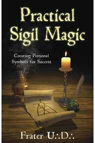Coberta de Practical Sigil Magic: Creating Personal Symbols for Success