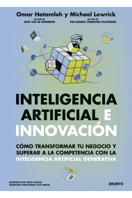Coberta de Inteligencia artificial e innovación. Cómo transformar tu negocio y superar a la competencia con la inteligencia artificial generativa