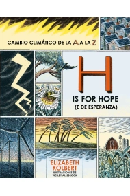 Cubierta de H is for Hope (E de Esperanza). Cambio Climático de la A a la Z