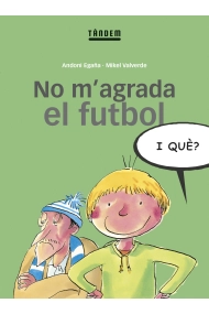 Coberta de No m'agrada el futbol, i què?