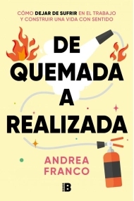 Cover of De quemada a realizada