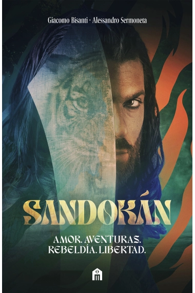 Coberta de Sandokán. La novela oficial de la aclamada serie de Can Yaman — Alessandro Sermoneta i Giacomo Bisanti