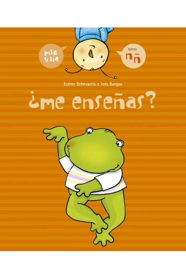 Cover of ¿Me enseñas? (n, ñ) — Esther Echevarría Soriano