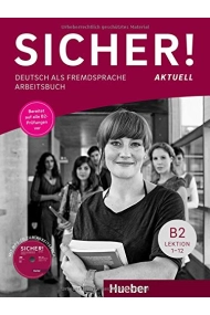 Cover of Sicher! Aktuell B2 - Arbeitsbuch mit MP3-CD