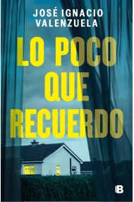 Cubierta de Lo poco que recuerdo