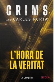 Cubierta de Crims amb Carles Porta - L'hora de la veritat