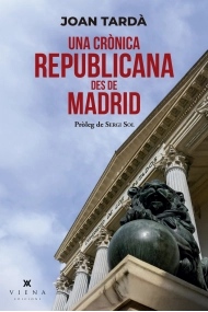 Coberta de Una crònica republicana des de Madrid