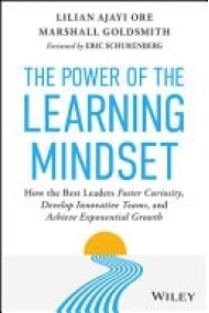 Coberta de Power of the Learning Mindset: How the Best Leaders Foster Curiosity, Develop Innovative Teams, and Achieve Exponential Growth