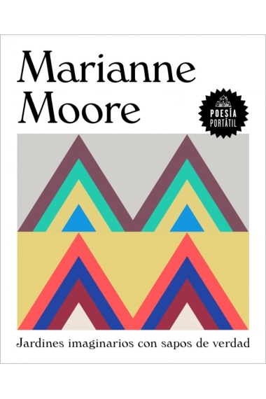 Cover of Jardines imaginarios con sapos de verdad — Marianne Moore