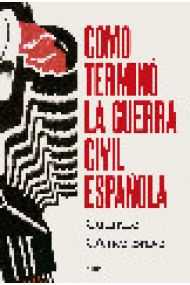 Coberta de Cómo terminó la guerra civil española