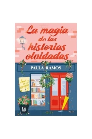 Cubierta de La magia de las historias olvidadas