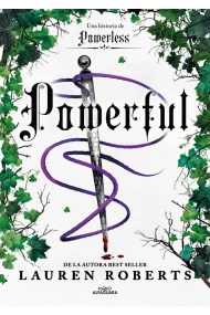 Coberta de Powerful. Una historia de Powerless. El fenómeno romantasy que arrasa en TikTok (Saga Powerless 1.5)