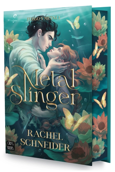 Cubierta de Fuego y metal 1. Metal Slinger — Rachel Schneider