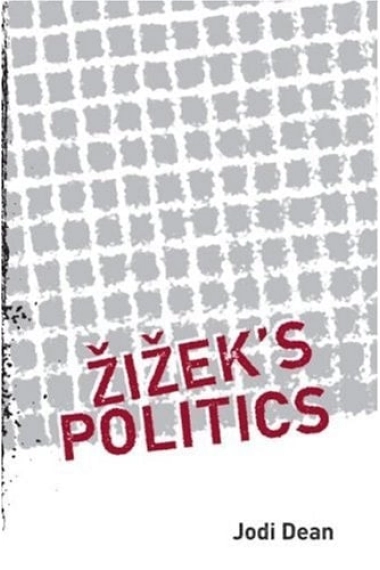 Cubierta de Zizek's Politics — Jodi Dean