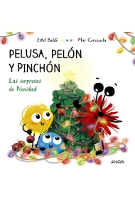 Coberta de Pelusa, Pelón y Pinchón. Las sorpresas de Navidad