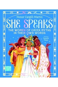 Cover von She Speaks: the Women of Greek Myths in Their Own Words